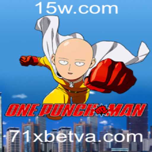OnePunchMan: Domine o Jogo com a Estratégia 71Xbet
