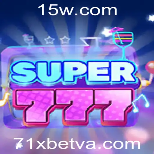 Descubra o Empolgante Mundo de Super777 e suas Regras no 71Xbet